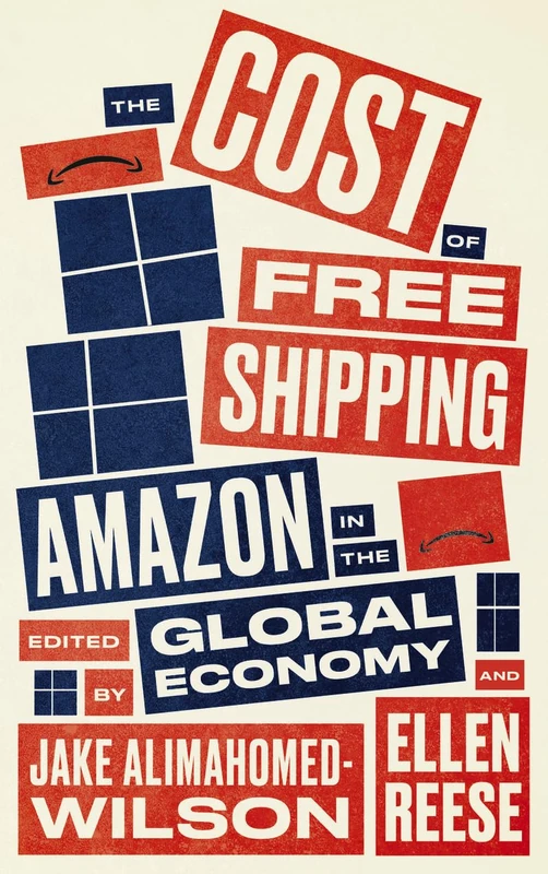 The Cost of Free Shipping: Amazon in the Global Economy (Wildcat) - Image 1