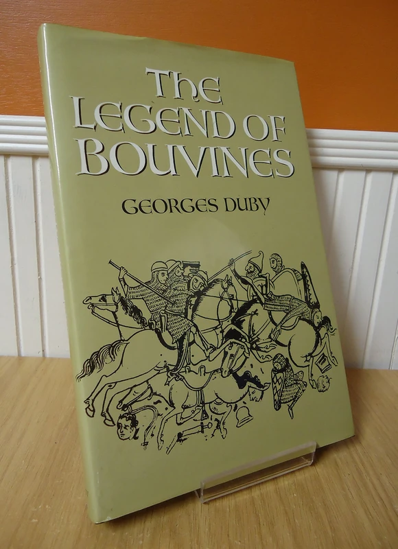 The Legend of Bouvines: War, Religion and Myth in the Middle Ages - Image 1
