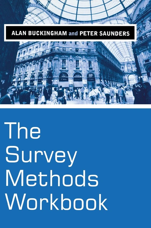 The Survey Methods Workbook: From Design to Analysis
