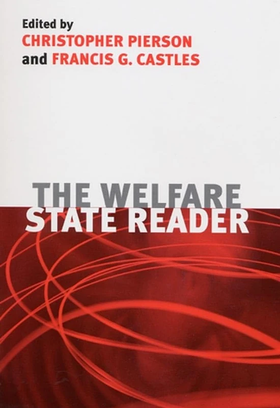 The Welfare State: A Reader