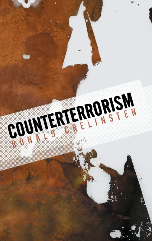 Counterterrorism: 1 (Understanding Terrorism)