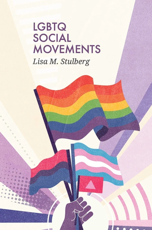 LGBTQ Social Movements