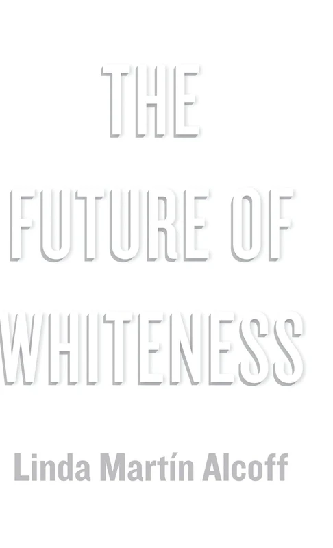 The Future of Whiteness