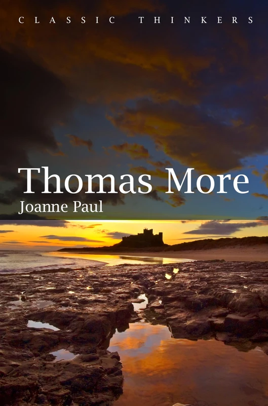 Thomas More (Classic Thinkers)