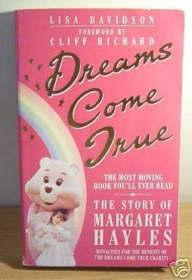 Dreams Come True: The Story of Margaret Hayles