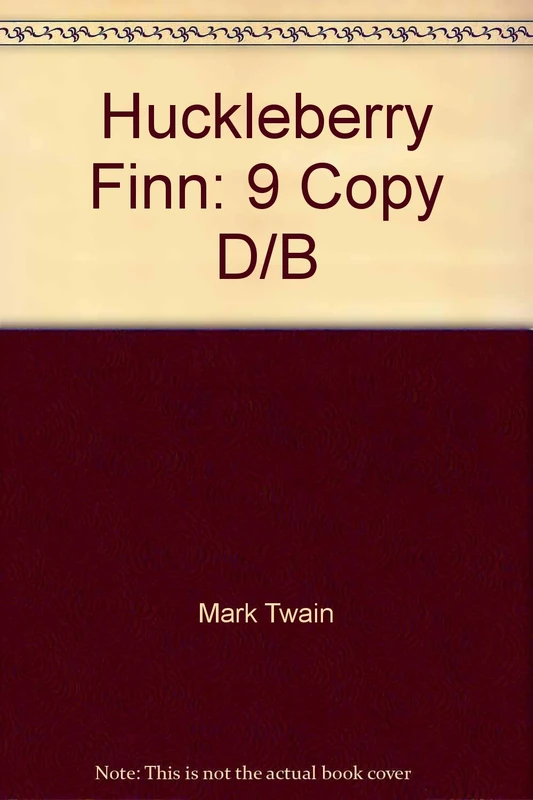Huckleberry Finn: 9 Copy D/B