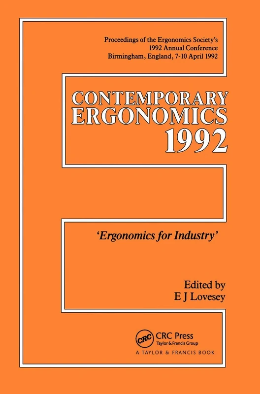 Contemporary Ergonomics: Ergonomics For Industry
