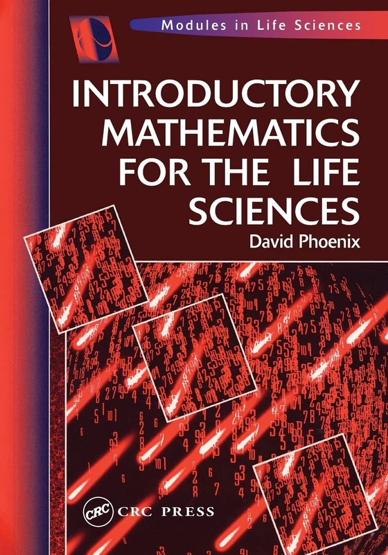 Introductory Mathematics for the Life Sciences (Lifelines Series)