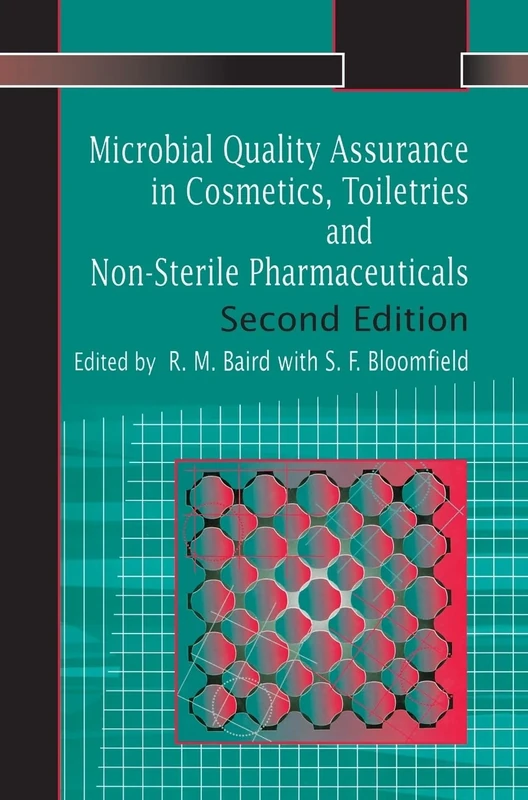 Microbial Quality Assurance in Pharmaceuticals, Cosmetics, and Toiletries (Gender, Change & Society)