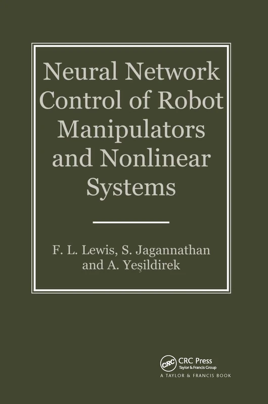 Neural Network Control of Robots and Nonlinear Systems