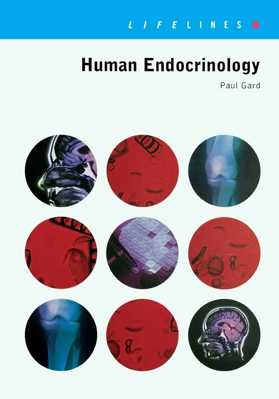 Human Endocrinology (Lifelines Series)