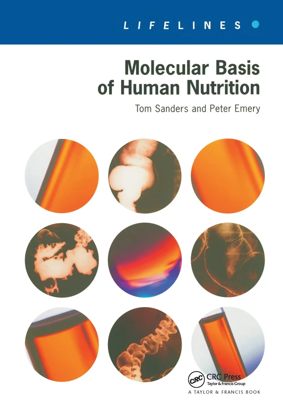 Molecular Basis Of Human Nutrition (Lifelines Series)