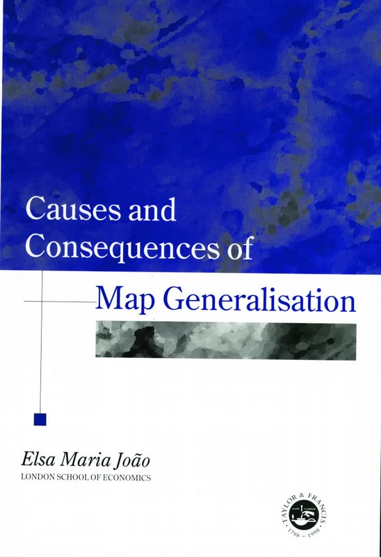 Causes And Consequences Of Map Generalization (Research Monographs in Geographic Information Systems) - Image 1