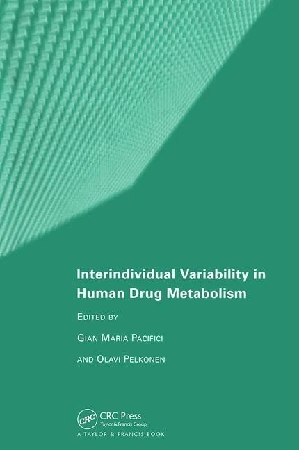 Interindividual Variability in Human Drug Metabolism: Variability in Drug Metabolism