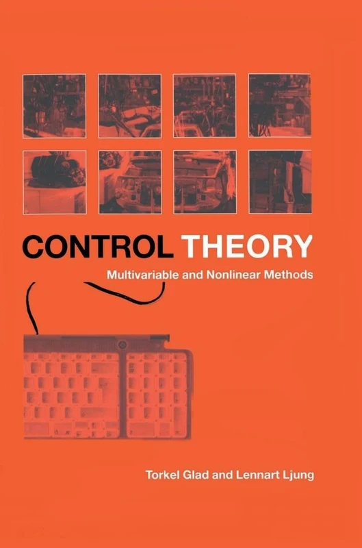 Control Theory: Multivariable and Nonlinear Methods