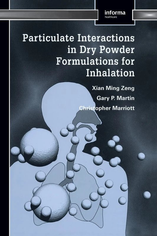 CRC Press - Particulate Interactions in Dry Powder Formulation