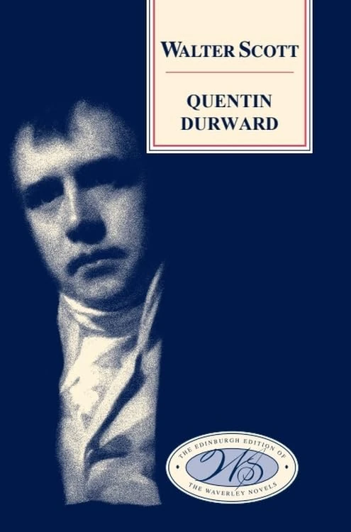 Quentin Durward (Edinburgh Edition of the Waverley Novels) - Image 1