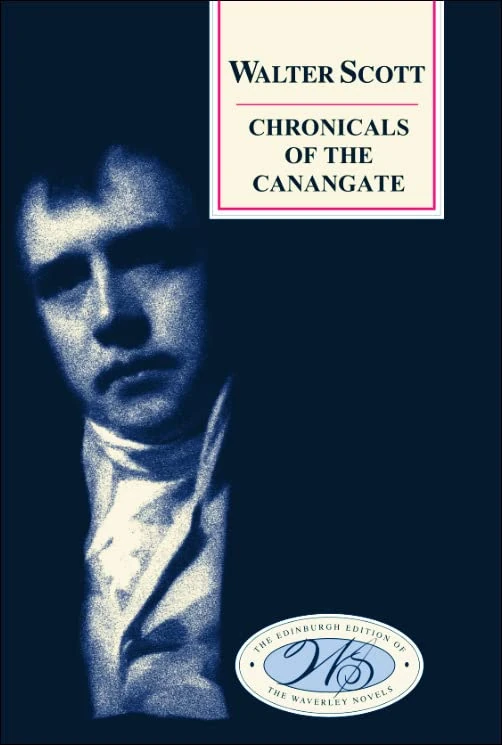 "Chronicles of the Canongate" (Edinburgh Edition of the Waverley Novels)