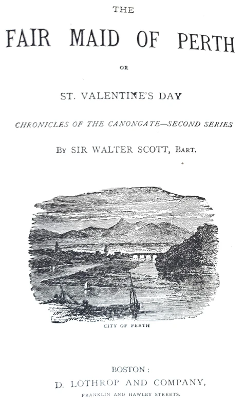 The Fair Maid of Perth (Edinburgh Edition of the Waverley Novels)