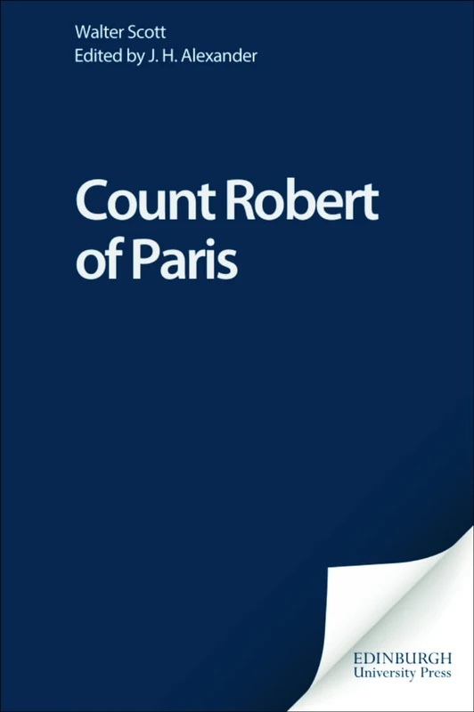Count Robert of Paris (Edinburgh Edition of the Waverley Novels)