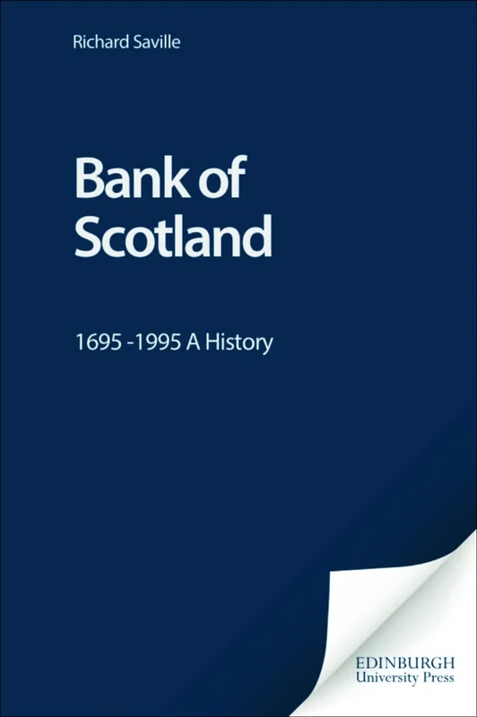 Bank of Scotland: A History, 1695-1995: 1695 -1995 A History - Image 1
