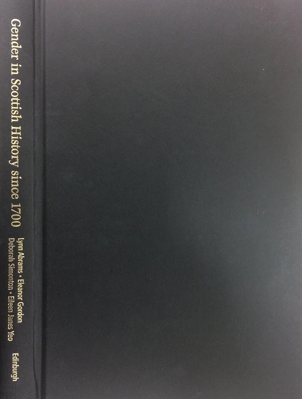 Gender in Scottish History Since 1700