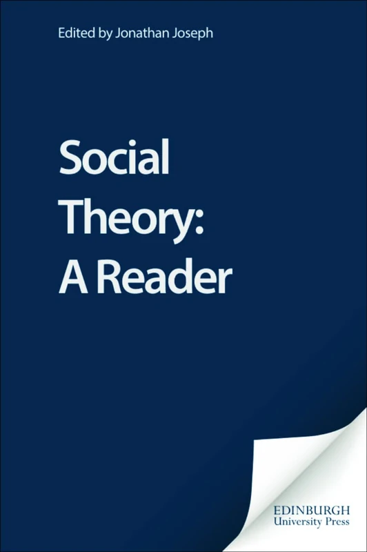 Social Theory: A Reader