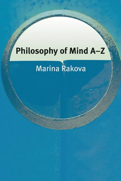 Philosophy of Mind A–Z