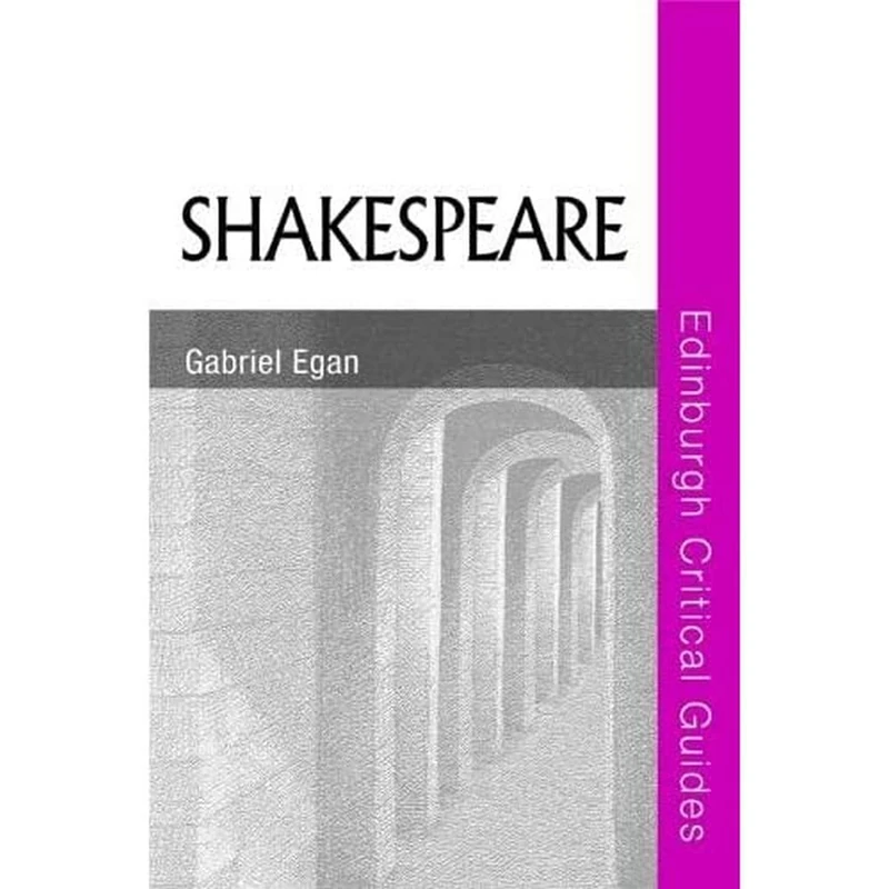 Shakespeare (Edinburgh Critical Guides to Literature)