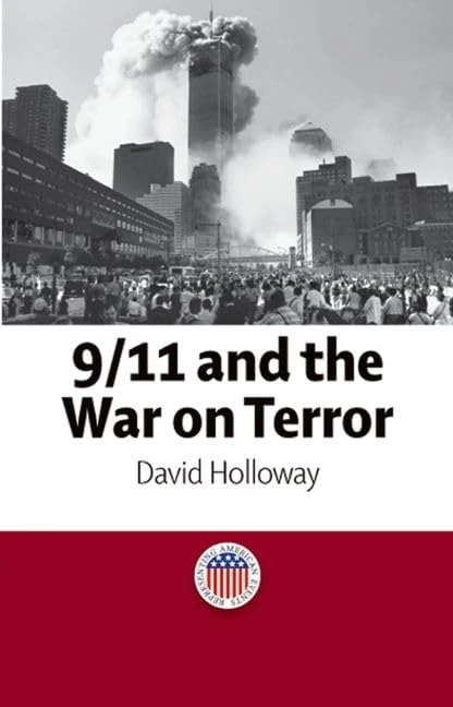9/11 and the War on Terror (Representing American Events)