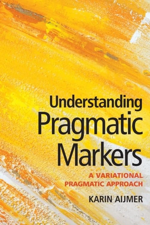 Understanding Pragmatic Markers: A Variational Pragmatic Approach