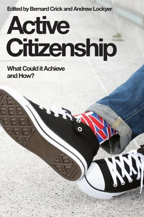 Active Citizenship: What Could it Achieve and How?