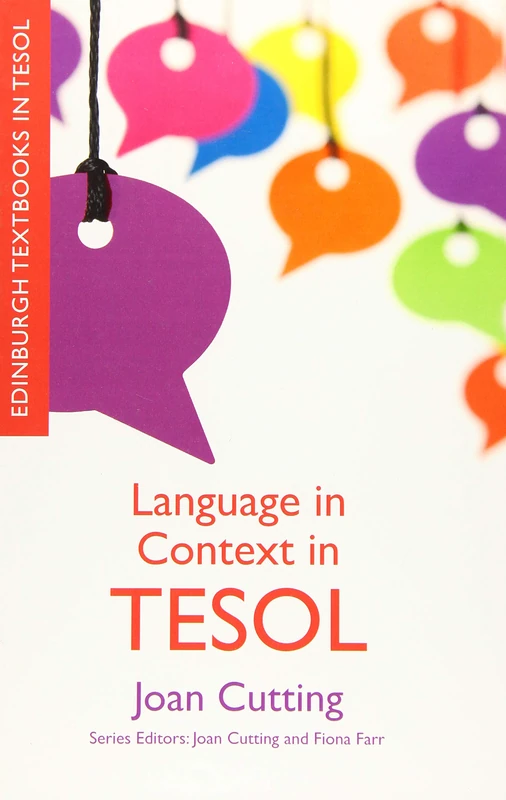 Language in Context in TESOL (Edinburgh Textbooks in TESOL)