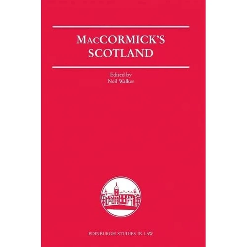 Maccormick's Scotland (Edinburgh Studies in Law) - Image 1
