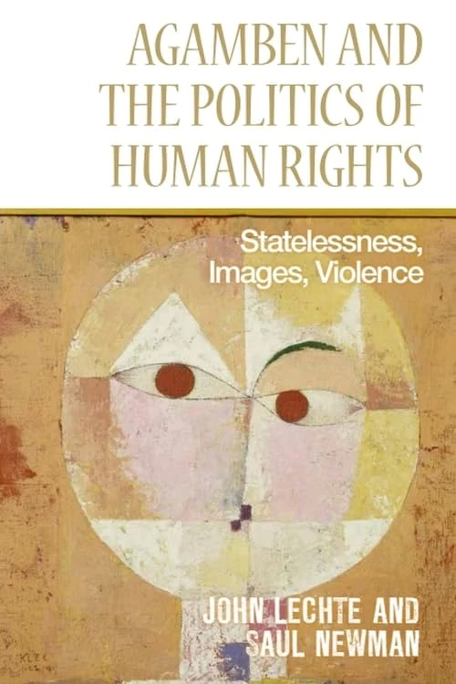 Agamben and the Politics of Human Rights: Statelessness, Images, Violence - Image 1