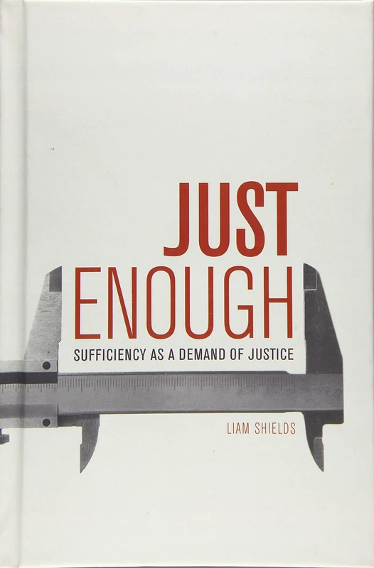 Just Enough: Sufficiency as a Demand of Justice - Image 1