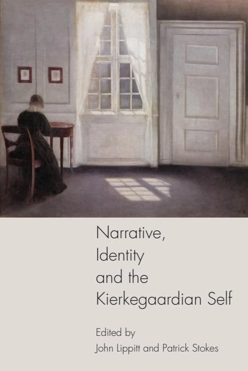 Narrative, Identity and the Kierkegaardian Self - EUP Books