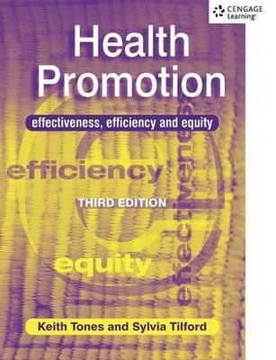 HEALTH PROMOTION EFFECT EFFICEQUITY: Effectiveness, Efficiency and Equity