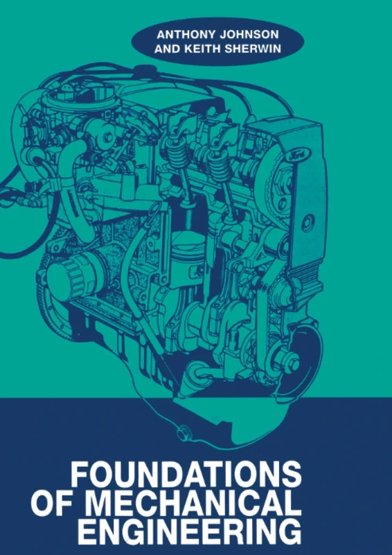 Foundations of Mechanical Engineering