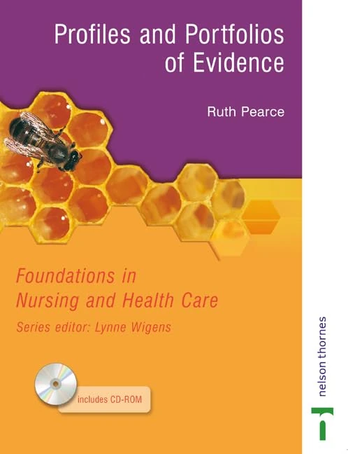 Foundations in Nursing and Health Care: Profiles and Portfolios of Evidence