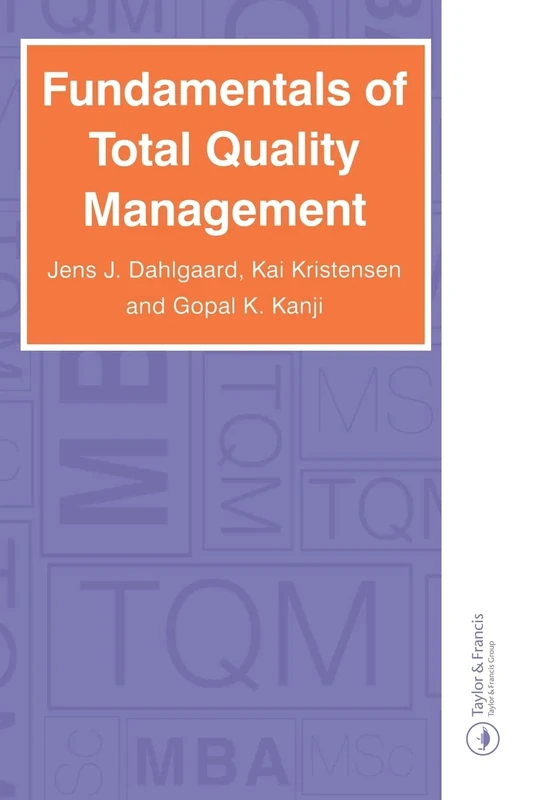 Fundamentals of Total Quality Management: Process Analysis and Improvement