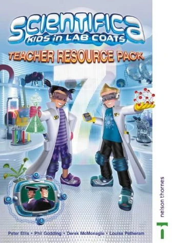 Scientifica Teacher Resource Pack 7: Teacher Resource Pack Year 7 (Book & CD Rom)