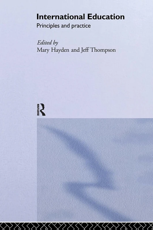 International Education: Principles and Practice