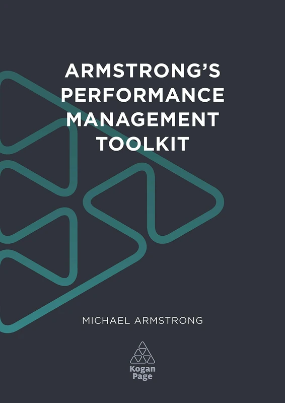 Armstrong's Performance Management Toolkit (HR Toolkits)