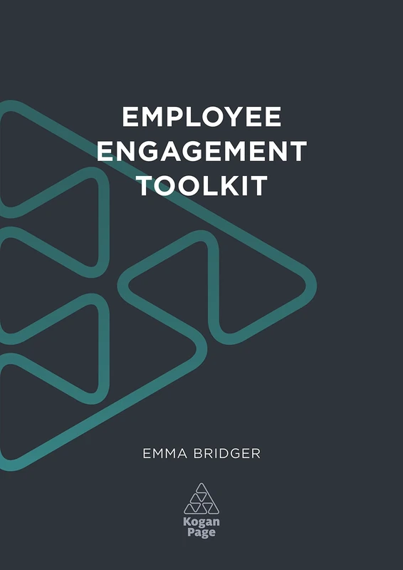 Employee Engagement Toolkit (HR Toolkits)