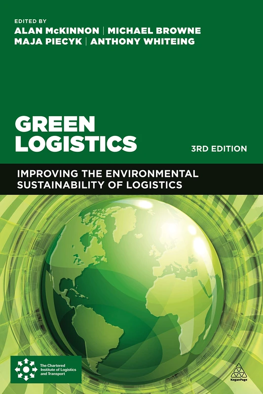 Kogan Page Green Logistics - Environmental Sustainability Book