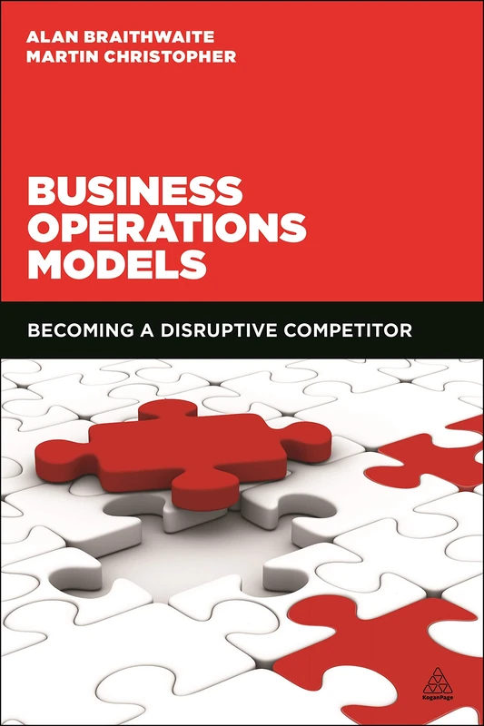 Kogan Page Business Operations Models - Disruptive Competitor