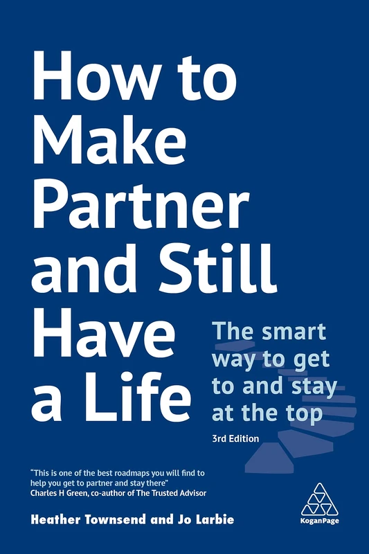 Kogan Page - How to Make Partner and Still Have a Life Book