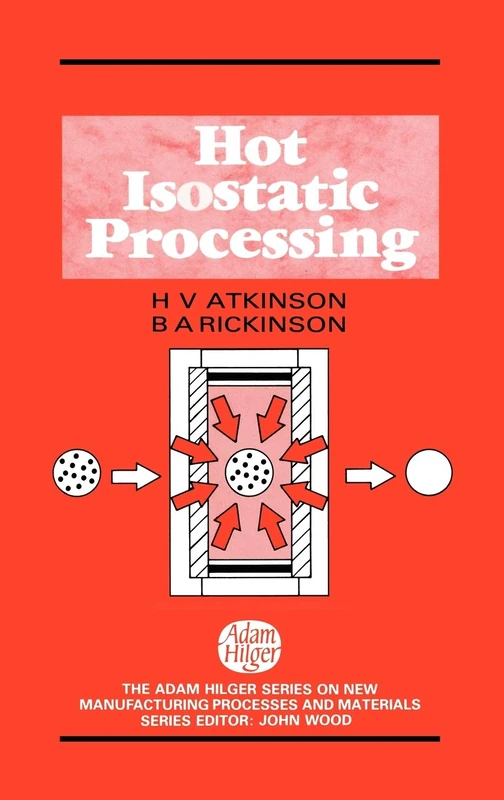 Hot Isostatic Processing (Transactions of the Royal Microscopical Society) - Image 1