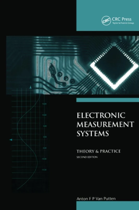 Electronic Measurement Systems: Theory and Practice